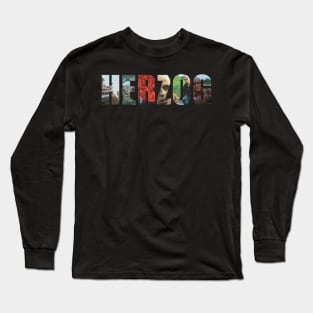 Werner Herzog Long Sleeve T-Shirt